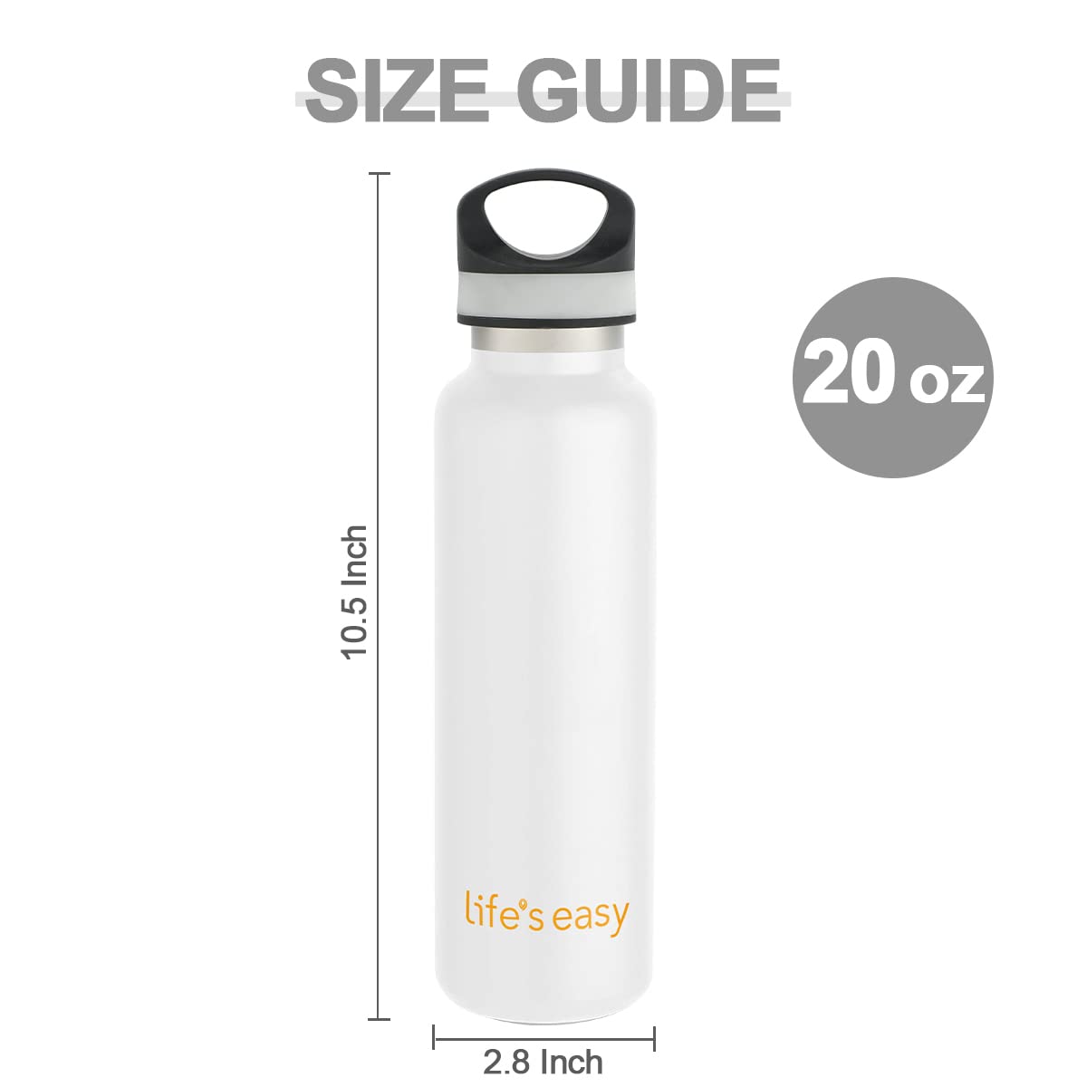 LIFE'S EASY 20 oz. Sports Insulated Water Bottle with Lid. Stainless Steel Vacuum Double Wall Thermo for Modern Hot and Cold Drinks, Simple Metal Hydro Canteen for Travel Men and Women (White) C417X